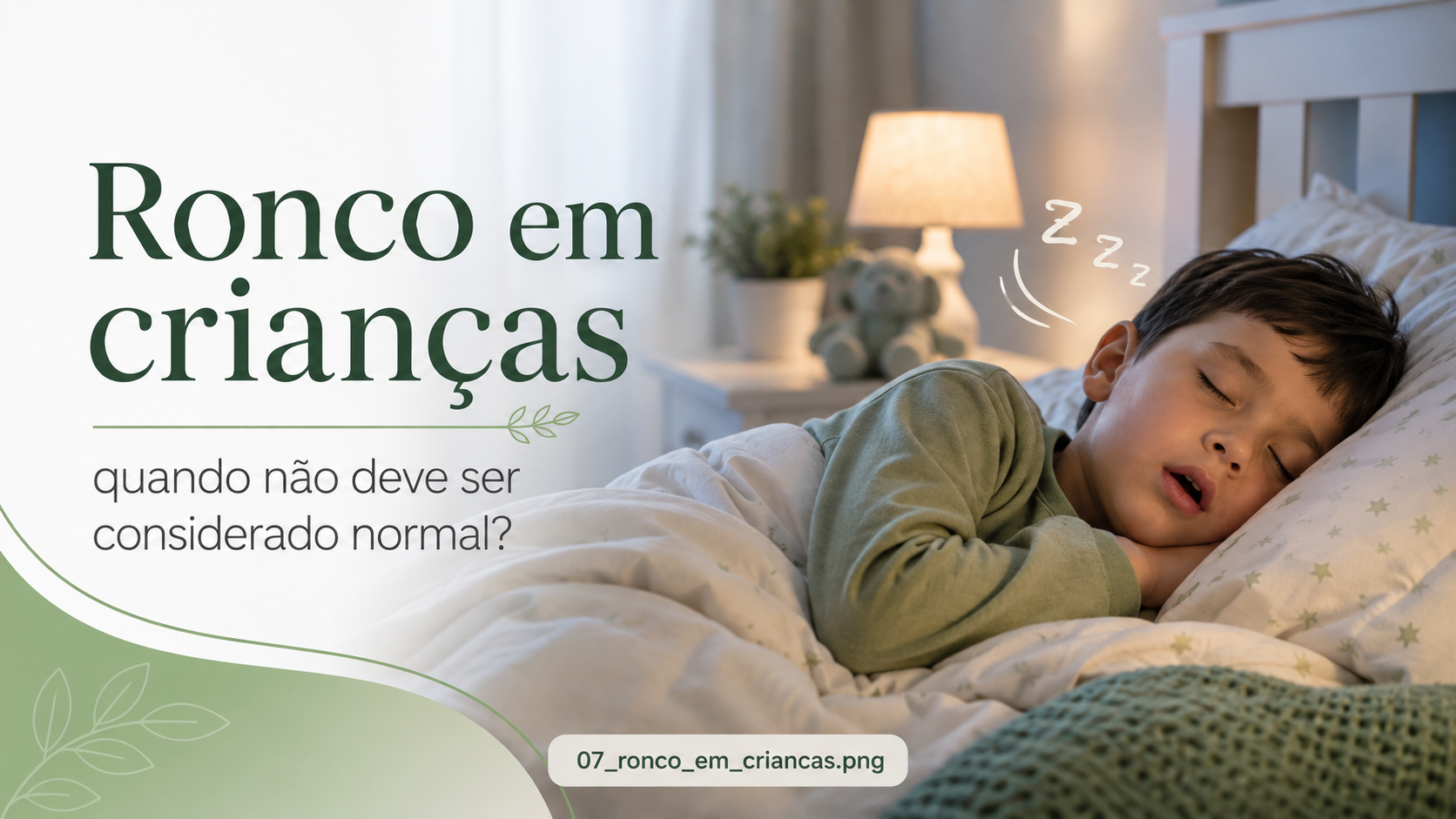 Criança dormindo e respirando pela boca durante a noite